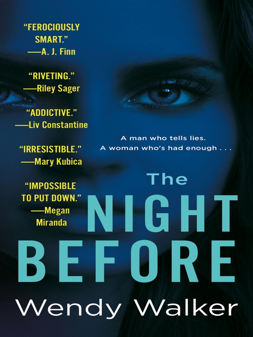 Title details for The Night Before by Wendy Walker - Available